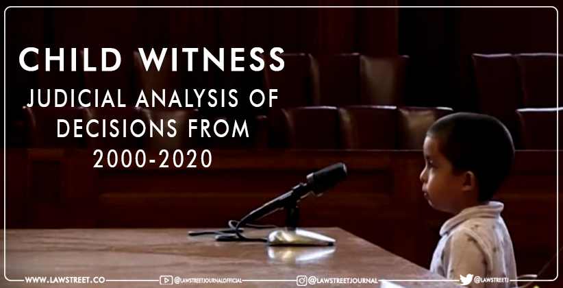 Child witness- Judicial Analysis
