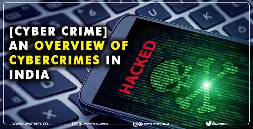 Overview of Cybercrimes