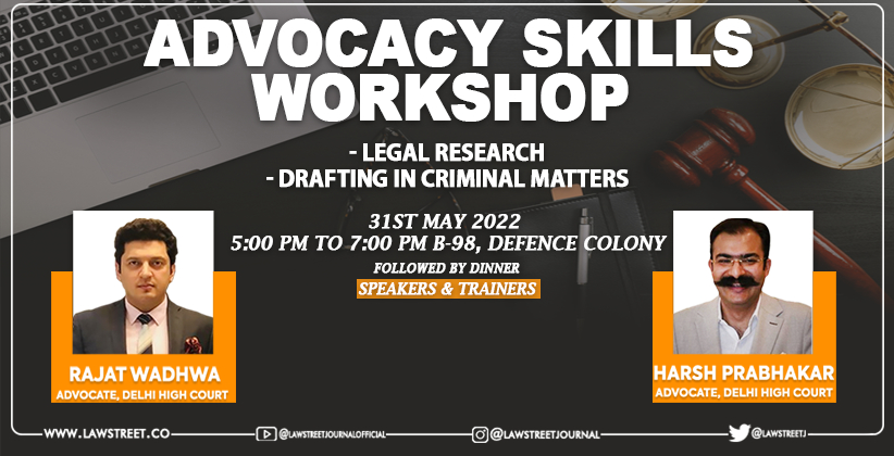 Advocacy Skills Workshop Adv Rajat Wadhwa