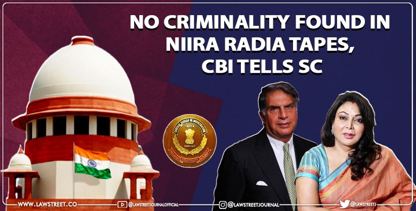No criminality found in Niira Radia tapes, CBI tells SC