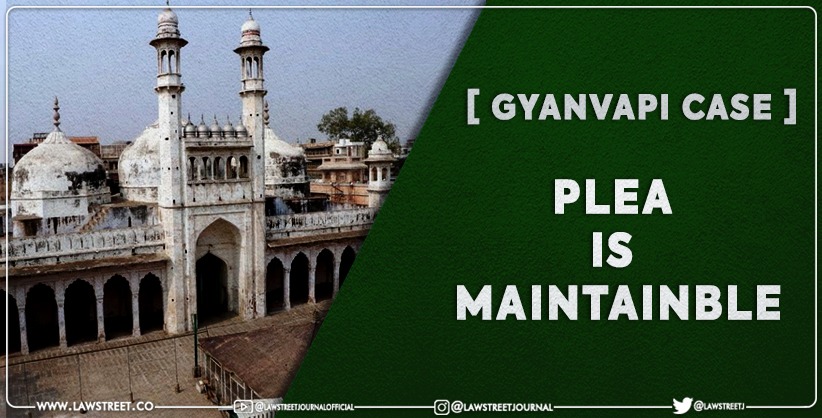 Court rejects Muslim side's plea against maintainability of suit on Gyanvapi mosque [Read Order]