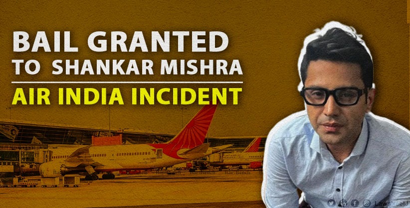 Court grants bail to accused in Air India incident [Read Order]