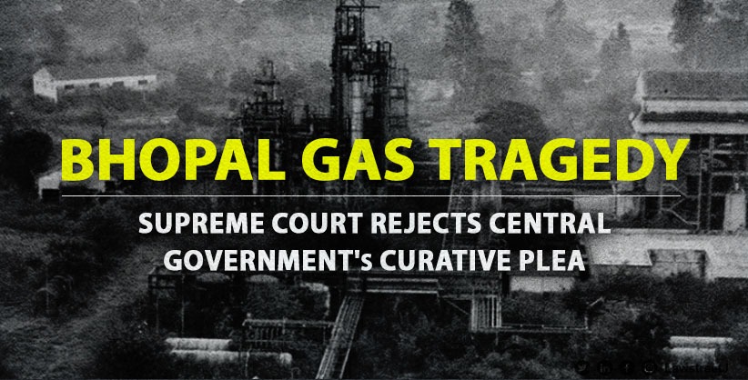 Bhopal gas tragedy: SC dismisses Union government's plea for enhanced compensation 