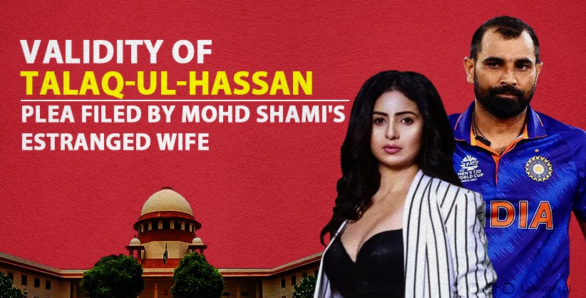 Supreme Court Examines Validity of Talaq-Ul-Hassan in Petition Filed by Mohd Shami's Estranged Wife [Read Order]