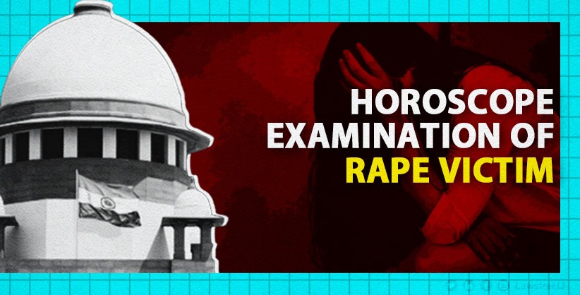 Supreme Court Stays High Court's Order on Horoscope Examination of Rape Victim [Read Order]