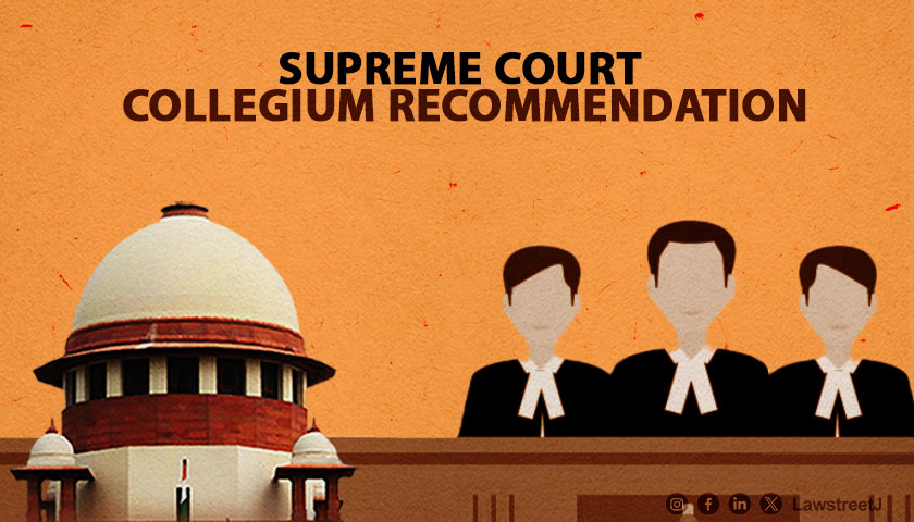 Supreme Court Collegium Recommends Additional Judges for Permanent Roles in Punjab Haryana and Allahabad High Courts