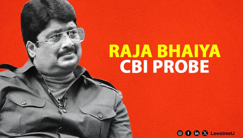 Supreme Court allows CBI Probe into Kunda MLA Raja Bhaiya Involvement in DSP Murder Case