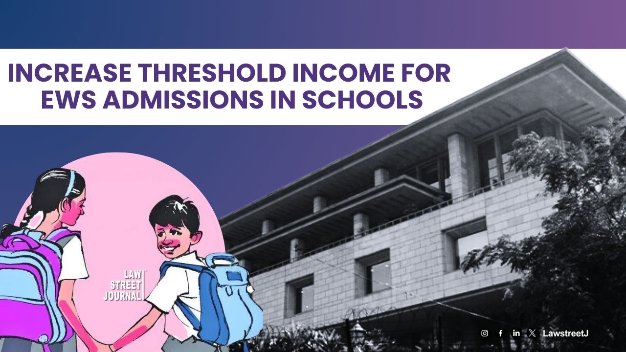 Hike income cap for EWS school admission to Rs 5 lakh: Delhi High Court