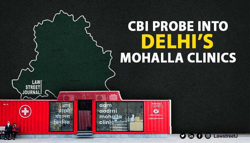 Mohalla clinic row: Centre orders CBI probe into ‘sub-standard’ medicines