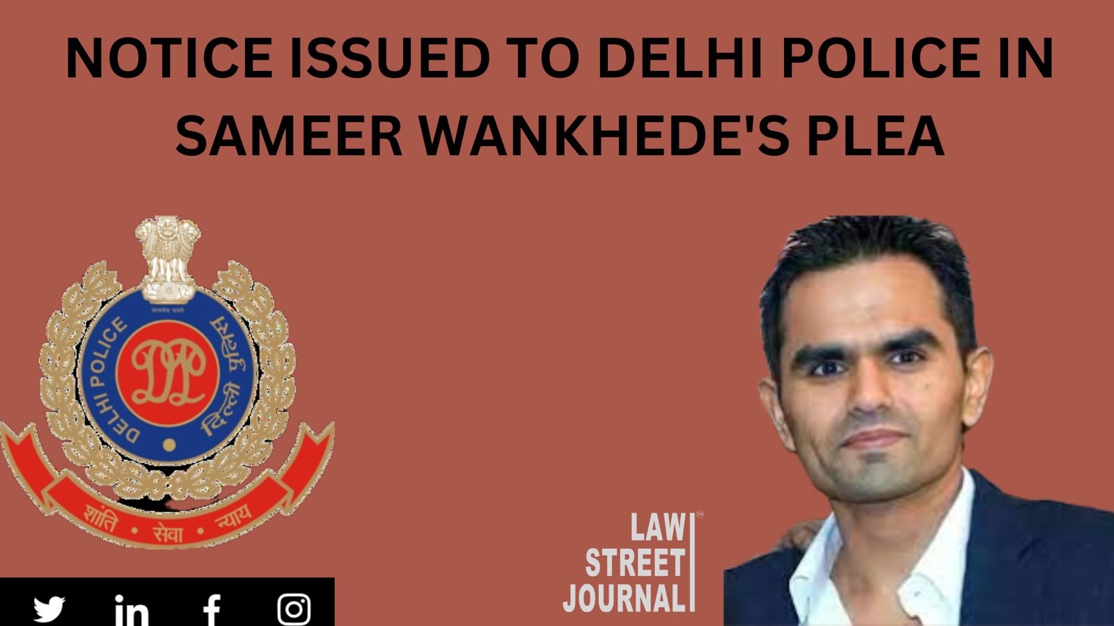 Cordelia cruise drugs case: Delhi Court issues notice to Police on Sameer Wankhede's plea against Gyaneswar Singh [Read Order]