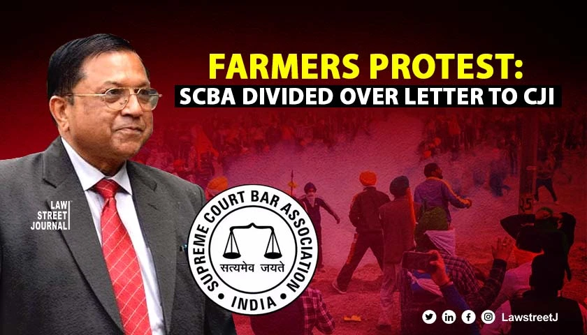 SCBA divided over a letter seeking CJIs action against protesting farmers