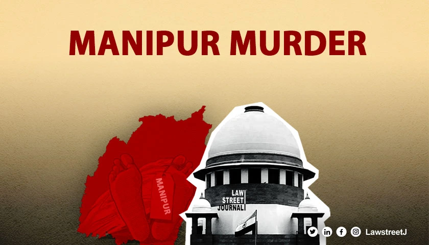 supreme-court-orders-cbi-probe-into-alleged-murder-of-manipur-girl-emphasizes-fair-criminal-investigation