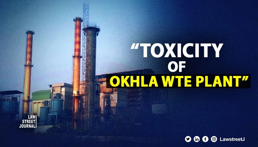  Ignorance is not bliss Okhla Waste to Energy Plant needs to be relocated residents argue